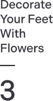 Decorate Your Feet With Flowers 3