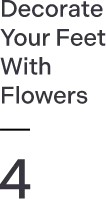 Decorate Your Feet With Flowers 4